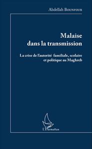 Malaise dans la transmission