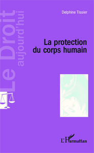 La protection du corps humain