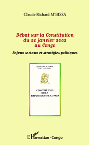 Débat sur la Constitution du 20 janvier 2002 au Congo