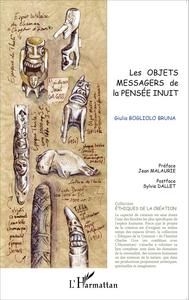 Les objets messagers de la pensée inuit
