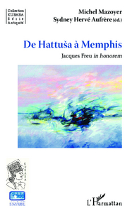 De Hattusa à Memphis