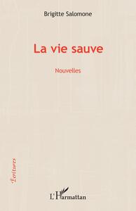 La vie sauve