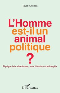 L'Homme est-il un animal politique ?