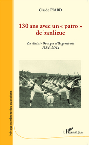 130 ans avec un patro de banlieue