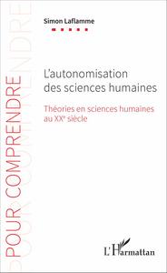 L'autonomisation des sciences humaines