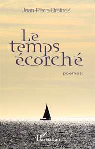 Le temps écorché
