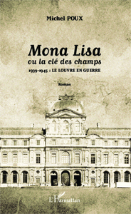 Mona Lisa ou la clé des champs