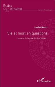 Vie et mort en questions