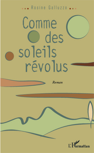 Comme des soleils révolus