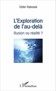 L'exploration de l'au-delà