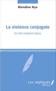 La violence conjugale