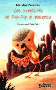 Les aventures de Pip-Pip le moineau