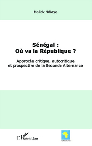 Sénégal : où va la République ?