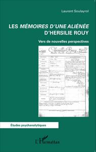 Les Mémoires d'une aliénée d'Hersilie Rouy