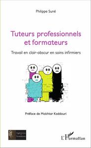 Tuteurs professionnels et formateurs