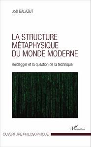 La structure métaphysique du monde moderne