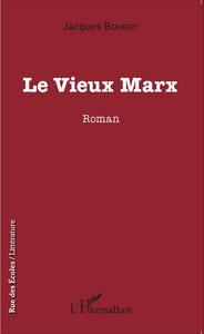 Le vieux Marx