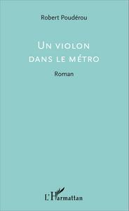 Un violon dans le métro