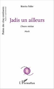 Jadis un ailleurs