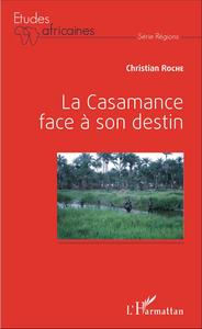 La Casamance face à son destin