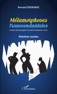 Métamorphoses transcendantales