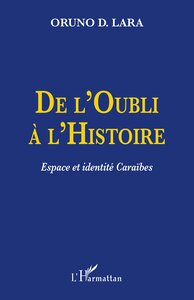 De l'Oubli à l'Histoire