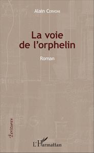 La voie de l'orphelin