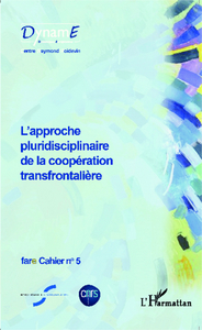 L'approche pluridisciplinaire de la coopération transfrontalière