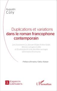 Duplications et variations dans le roman francophone contemporain