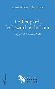 Le Léopard, le Lézard et le Lion