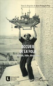 Accueil de la folie