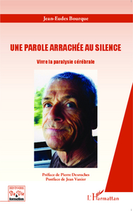 Une parole arrachée au silence