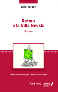 Retour à la villa Nevski