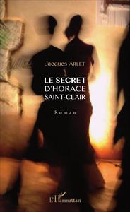 Le secret d'Horace Saint-Clair