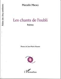 Les chants de l'oubli