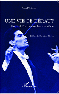 Une vie de Héraut