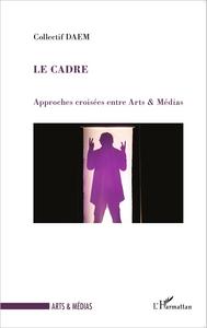 Le cadre