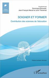 Soigner et former