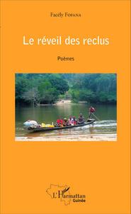 Le réveil des reclus