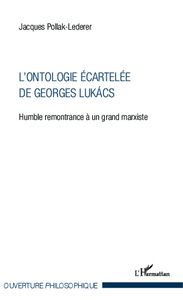 L'ontologie écartelée de Georges Lukács