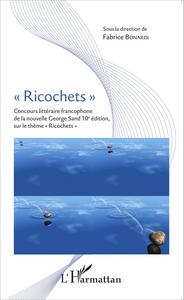 "Ricochets"