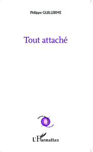 Tout attaché