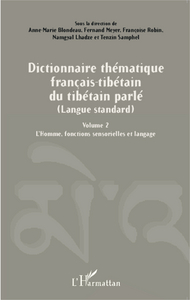 Dictionnaire thématique français-tibétain du tibétain parlé (Langue standard)