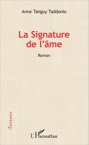 La signature de l' âme