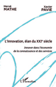 L'innovation, élan du XXIe siècle