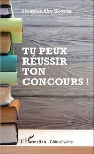 Tu peux réussir ton concours !