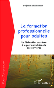 La formation professionnelle pour adultes