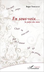 En sous-voix ...