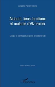 Aidants, liens familiaux et maladie d'Alzheimer