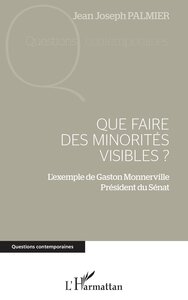 Que faire des minorités visibles ?